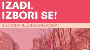 "Izađi, izbori se!" 8. marta
